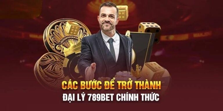 Đại Lý 789BET - Cơ Hội Hợp Tác Kiếm Hoa Hồng Tiền Tỷ 10 Dai Ly 789BET Co Hoi Hop Tac Kiem Hoa Hong Tien Ty